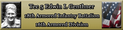 The story of Tec 5 Edwin L Genthner