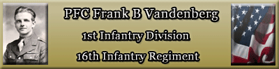 The story of PFC Frank B Vandenberg