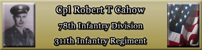 The story of Cpl Robert T Cahow